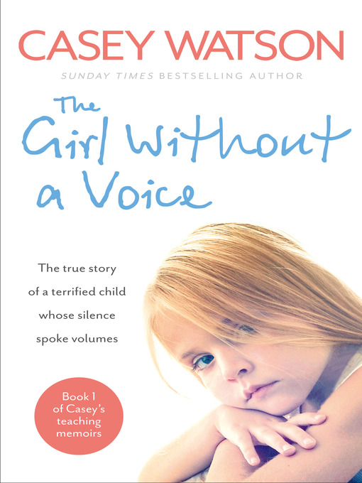 Title details for The Girl Without a Voice by Casey Watson - Wait list